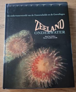Zeeland Onder Water (De Oosterschelde en De Grevelingen)