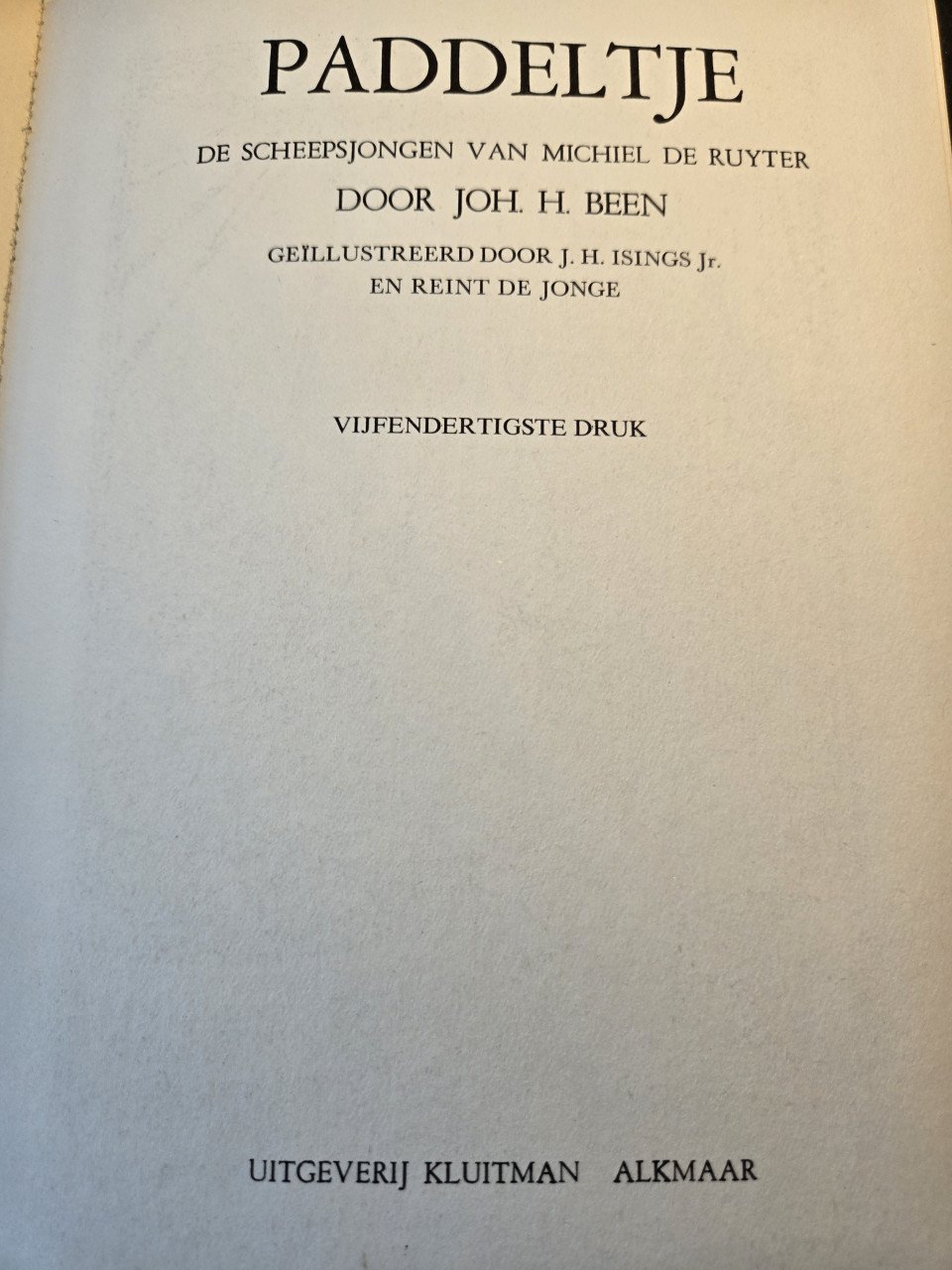 Boek: Paddeltje de scheepsjongen van Michiel de Ruyter - Joh. H. Been ZGAN