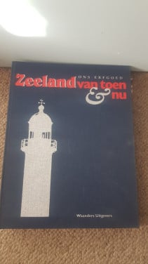 Boek Zeeland toen en nu
