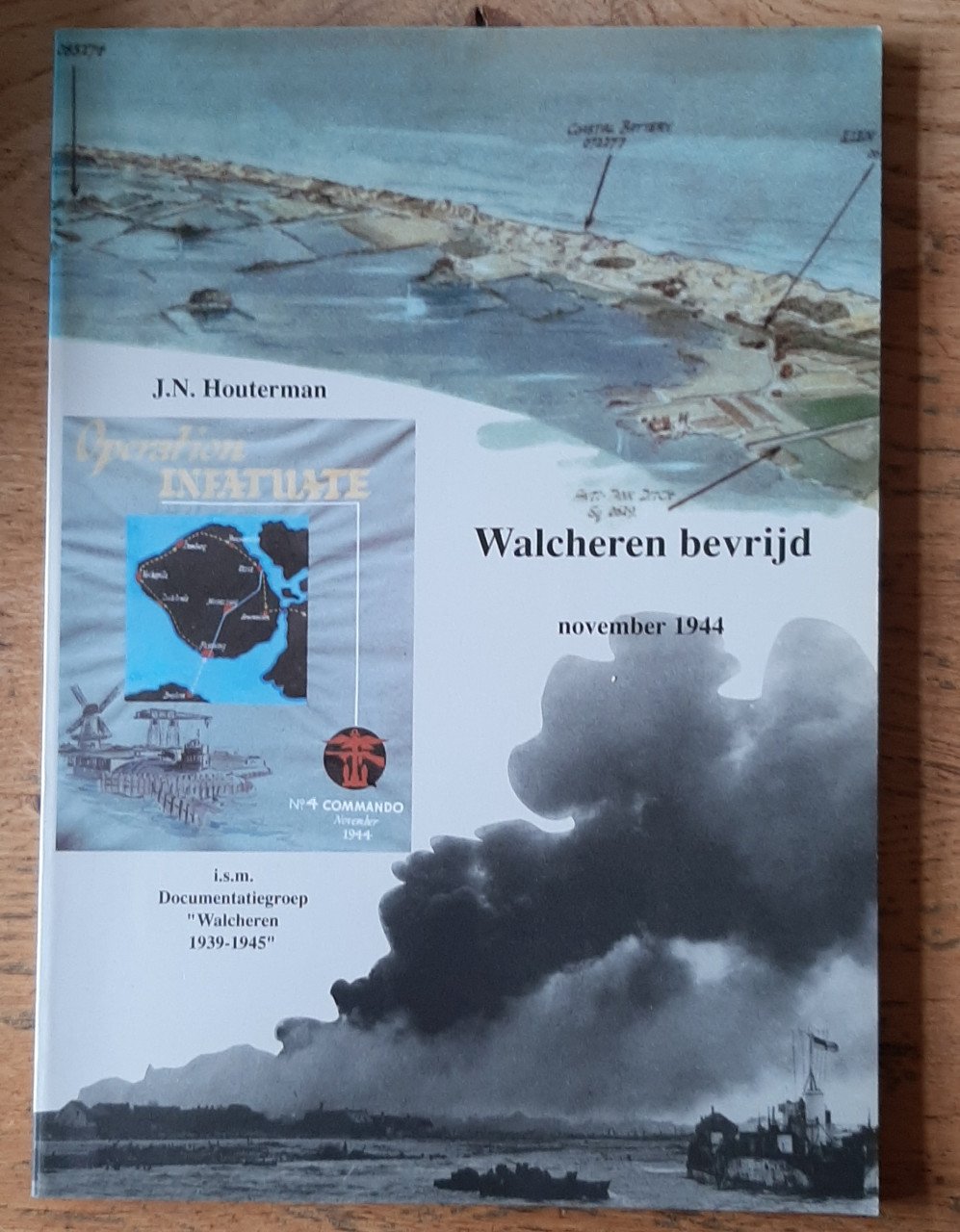 Walcheren bevrijd, november 1944, door J.N. Houterman