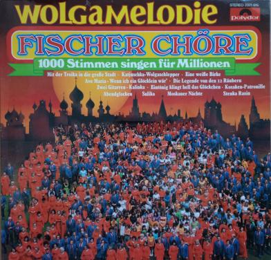 Fischer Chöre - Wolgamelodie