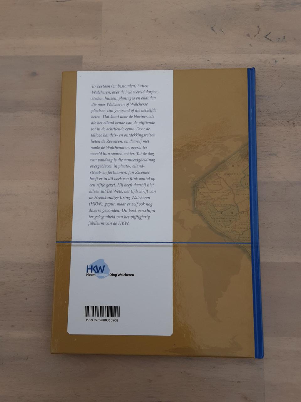 Walcheren op de Wereldkaart  - Jan Zwemer