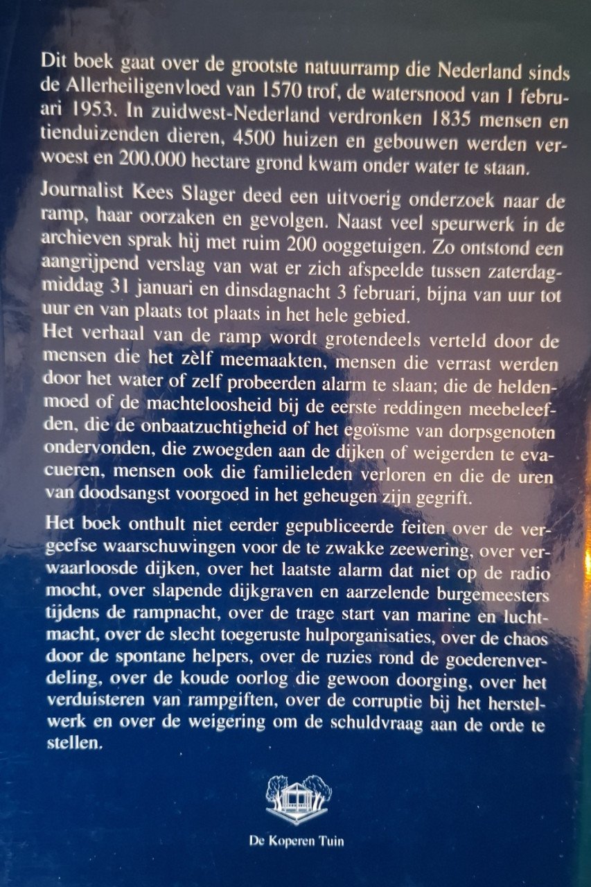 De Ramp. Een reconstructie van de watersnood van 1953, door Kees Slager