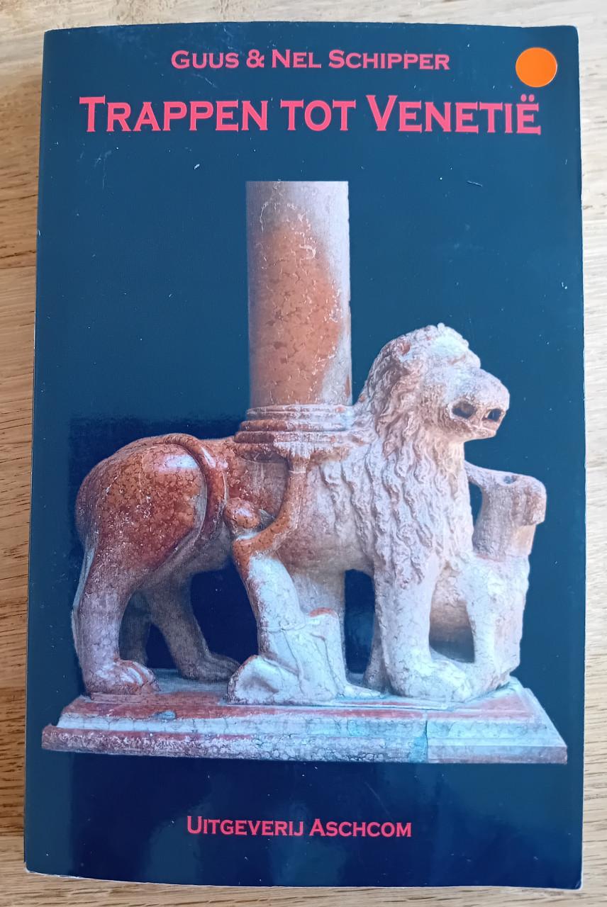 Trappen tot Venetië - Guus en Nel Schipper (Wemeldinge)