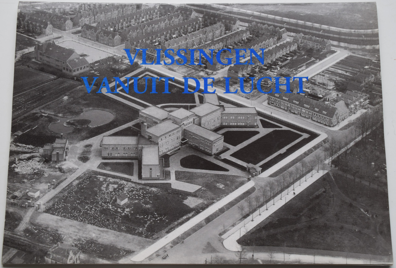 Vlissingen vanuit de lucht, A. Meerman.