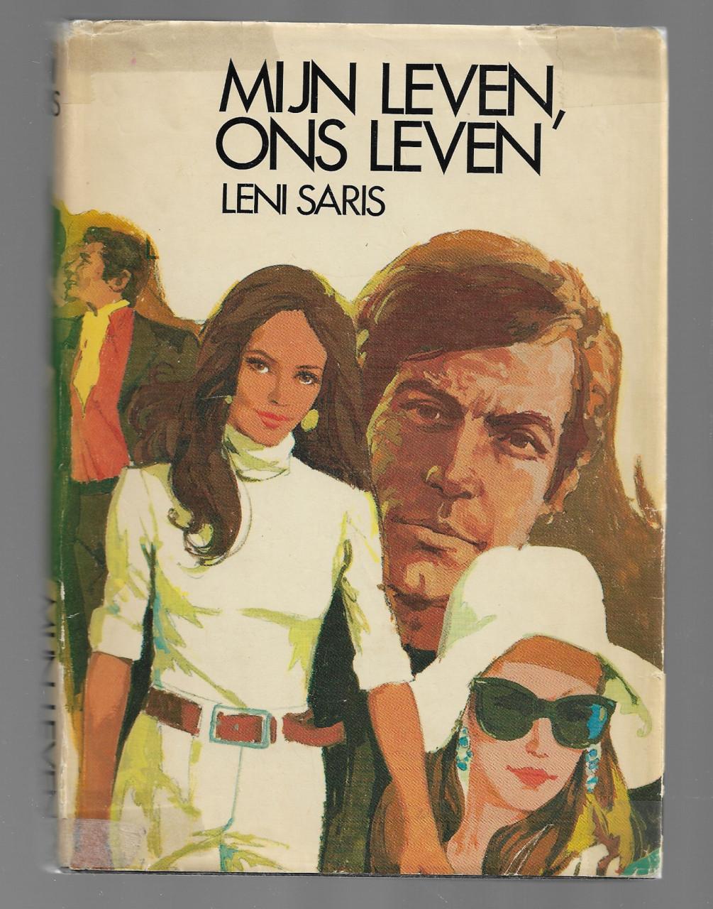 Boeken     B 48  Mijn leven ,  ons leven  Leni Saris  187  bladzijden