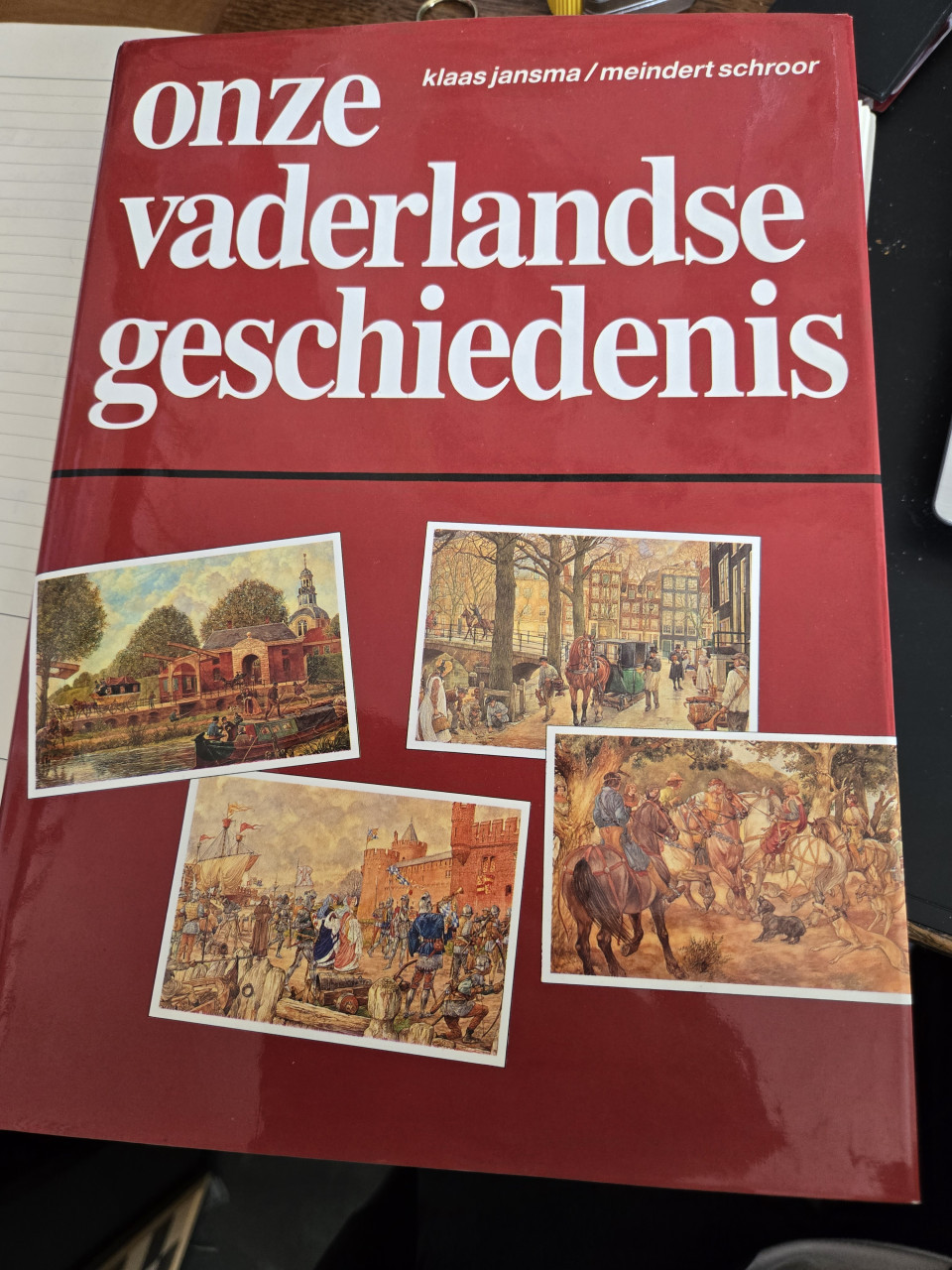 Boek "Onze Vaderlandse Geschiedenis" : Klaas Jansma en Meindert Schroor.