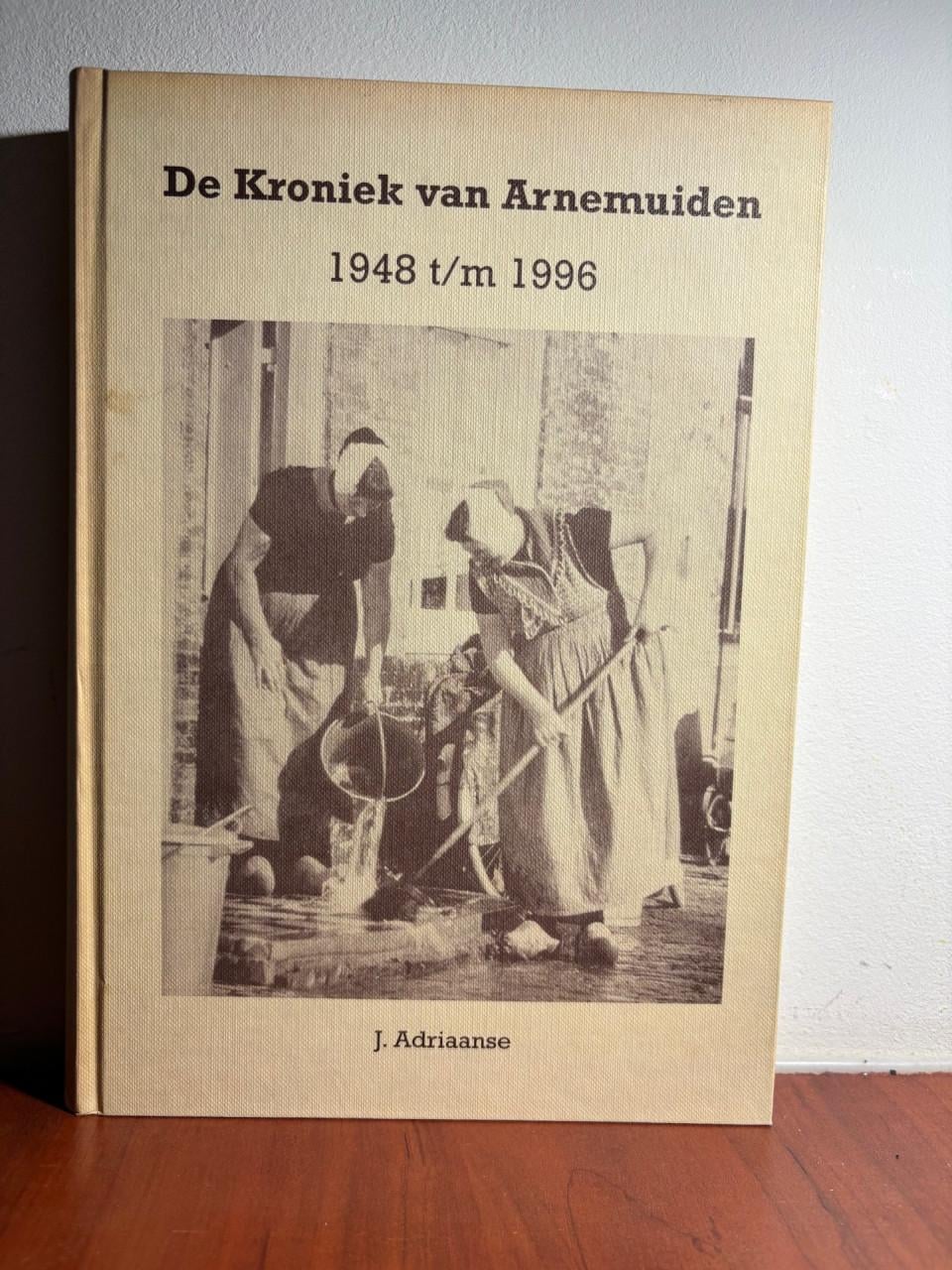 De kroniek van Arnemuiden deel 1 tm 4