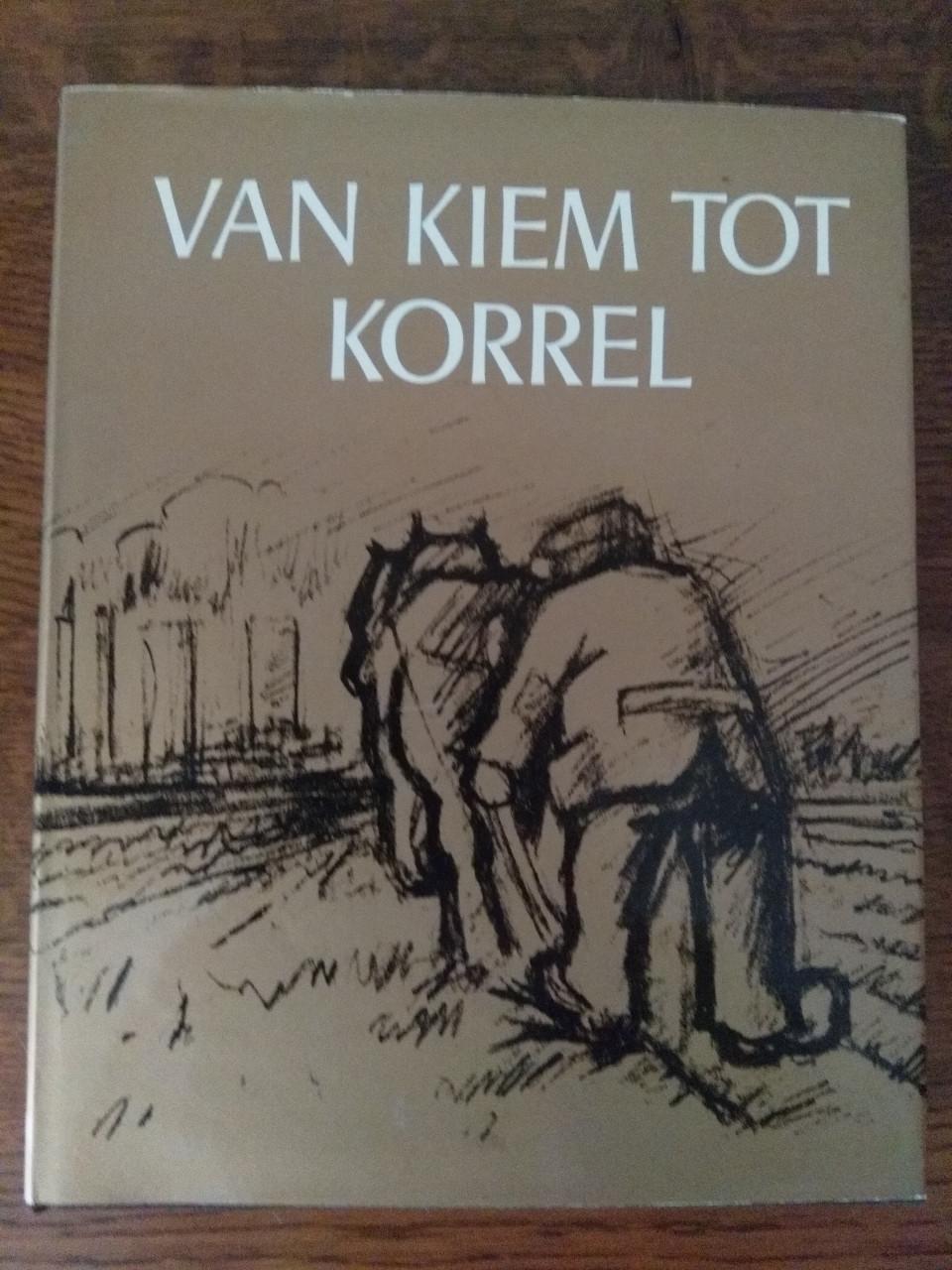 Van Kiem tot Korrel
