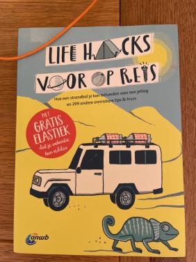 Life Hacks voor op reis