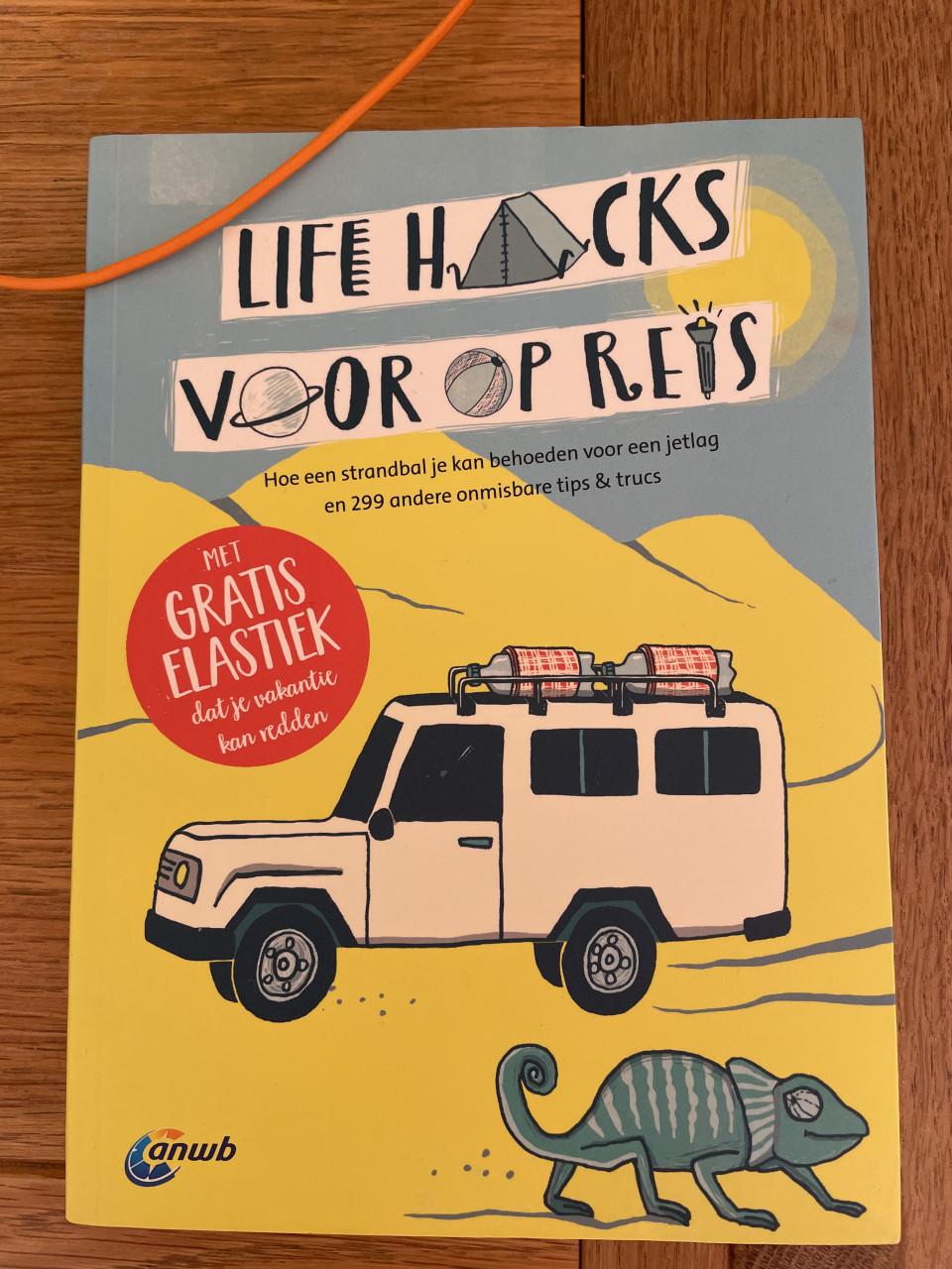 Life Hacks voor op reis