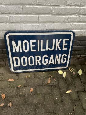 Moeilijke Doorgang bord