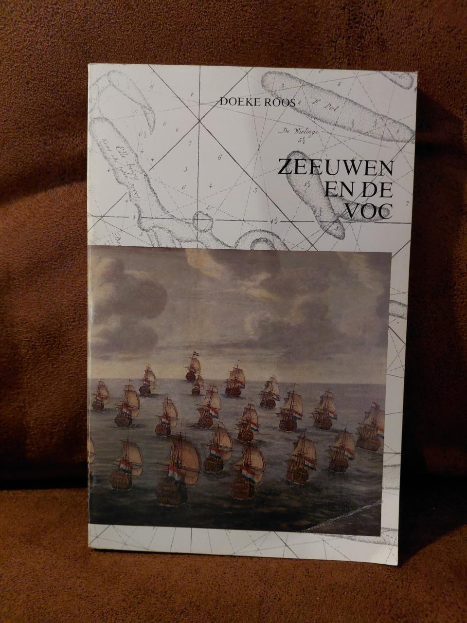 Zeeuwen en de VOC.  Schrijver: Doeke Roos.
