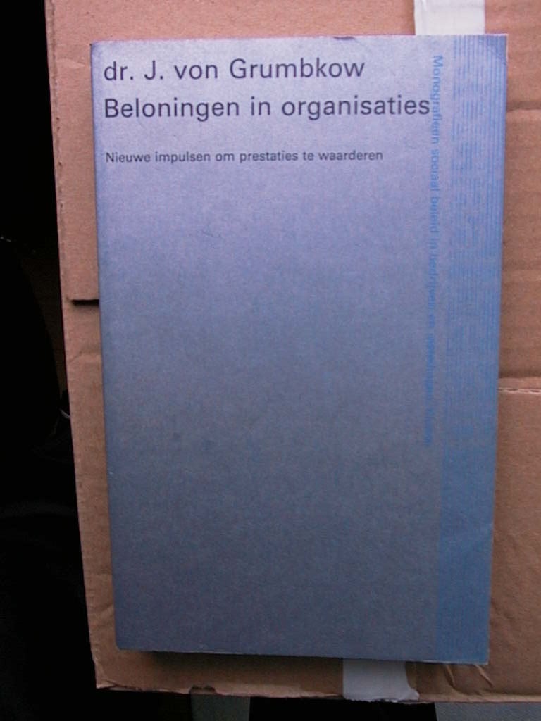 J. Von Grumbkow Beloningen in organisaties