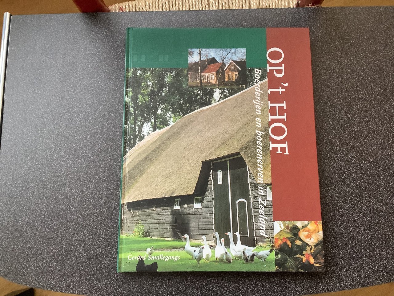Op ‘t Hof   Boerderijen en boerenerven in Zeeland