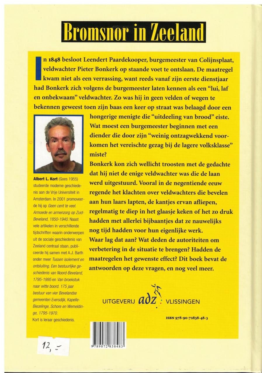 Bromsnor in Zeeland. Geschiedenis van de gemeenteveldwacht. 1795-1943