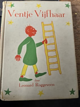 Boekje: Ventje Vijfhaar 1955 Leonard Roggeveen Eerste druk.