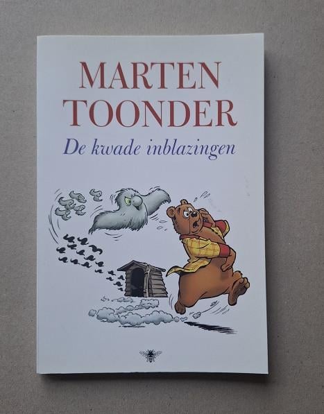 Marten Toonder  De Kwade Inblazingen