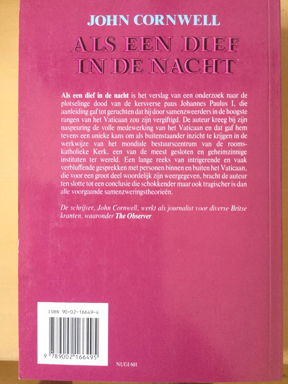 John Cornwell	Als een dief in de nacht