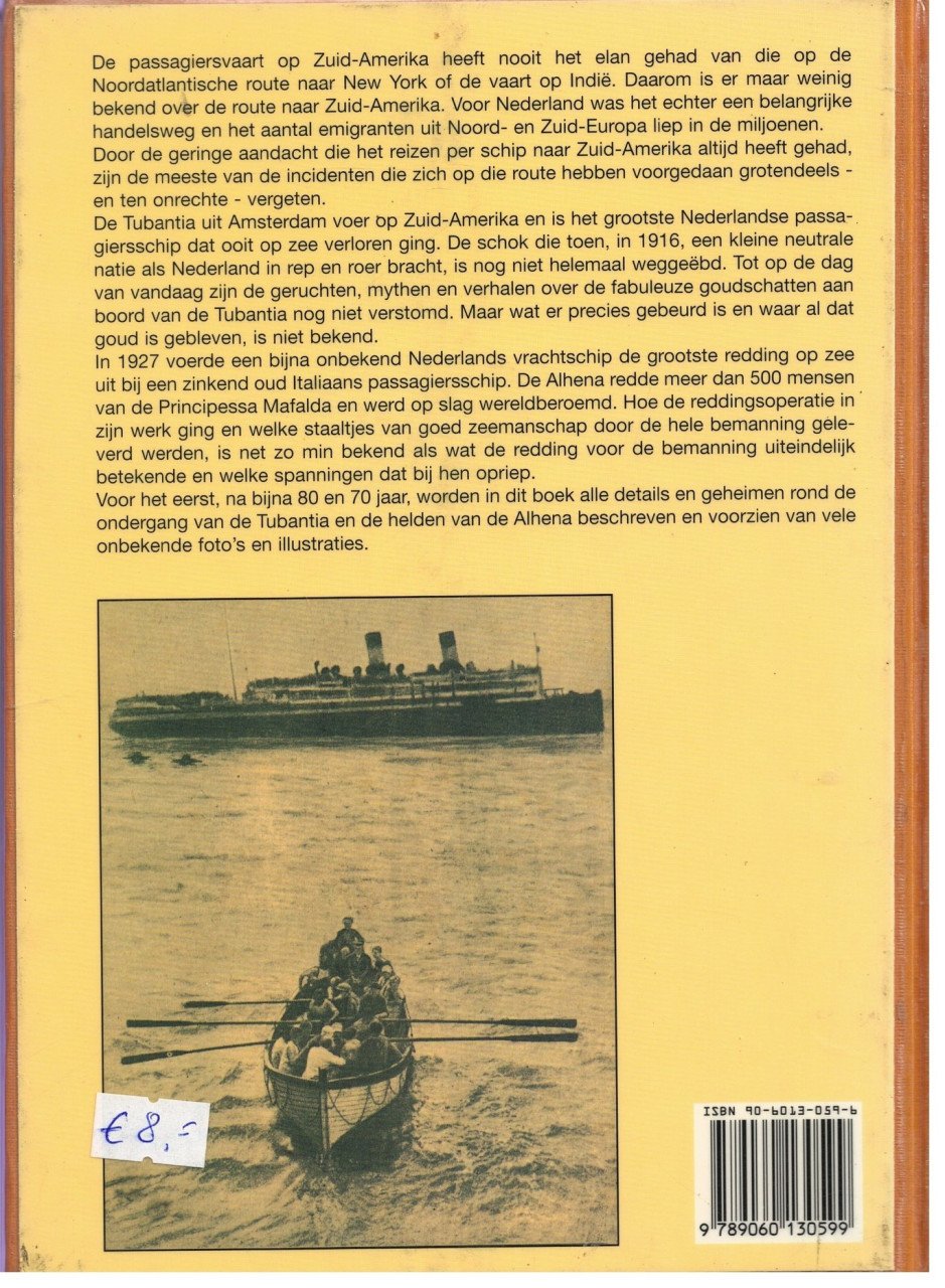 Op weg naar Zuid-Amerika. De torpedering van de Turbantia