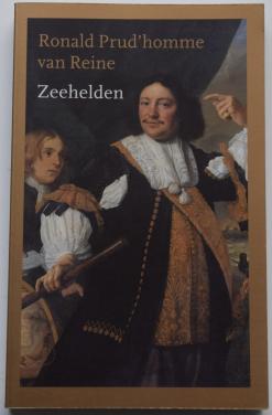 Zeehelden – Ronald Prud’homme van Reine.
