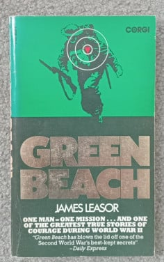 Green Beach ; James Leasor (WOII - Dieppe)