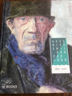 Geschiedenis van Zeeland1850 - 2000