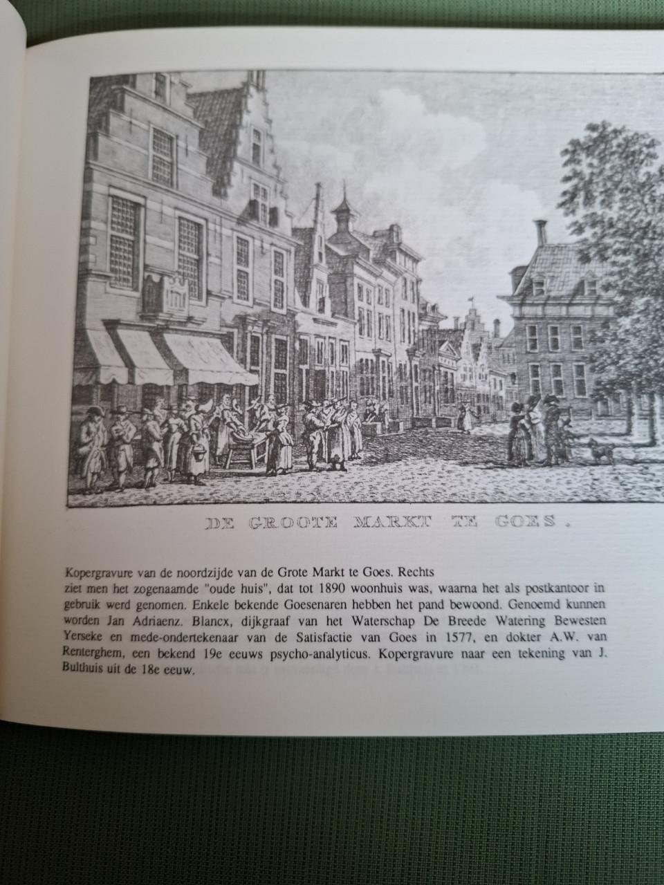 De mooiste veren van de gans. Prenten van Goes, 18e - 20e eeuw