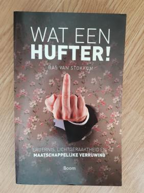 Wat een hufter! - Bas van Stokkom