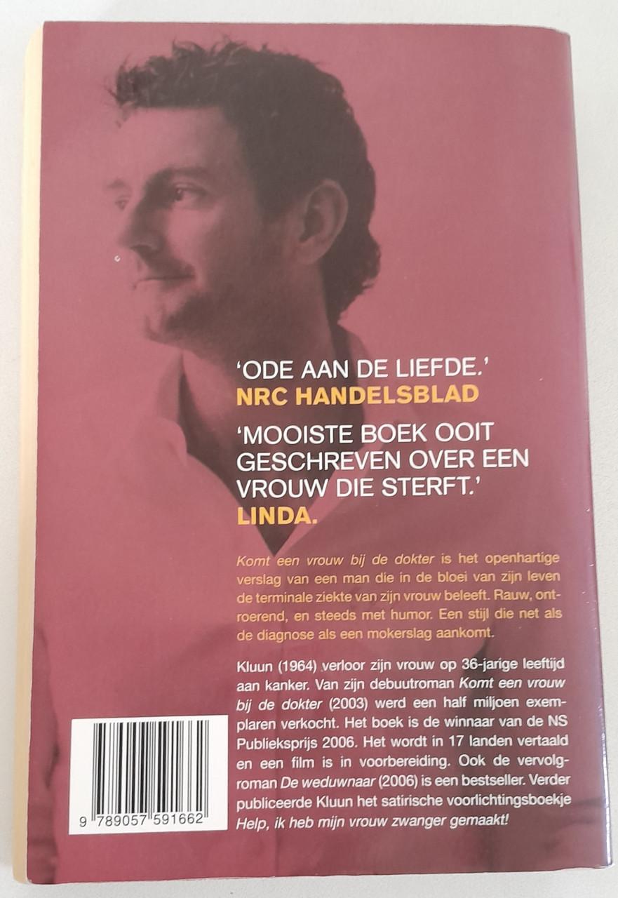 Kluun - Komt een vrouw bij de dokter.