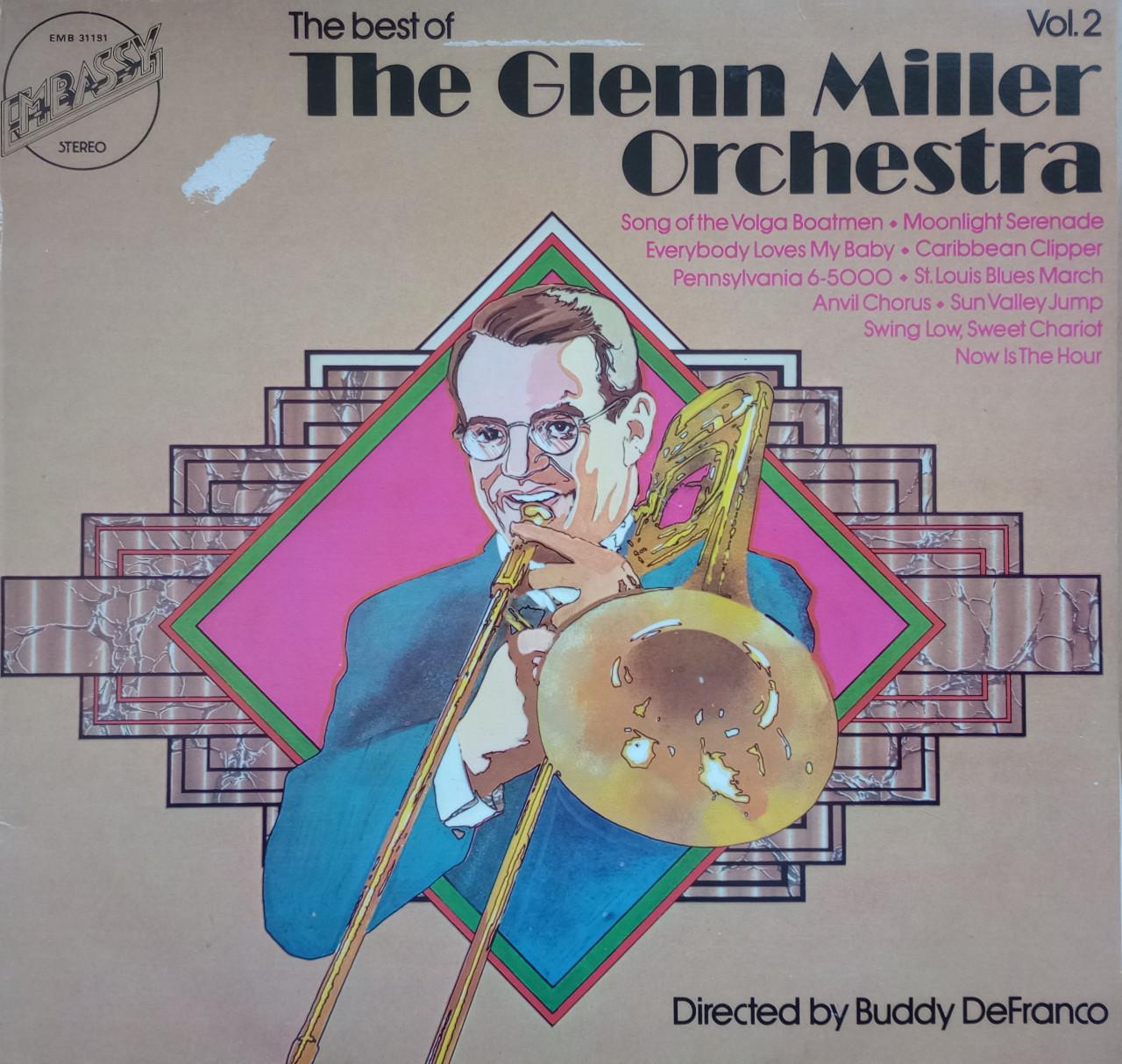 The Best Of The Glenn Miller Orchestra Vol. 2