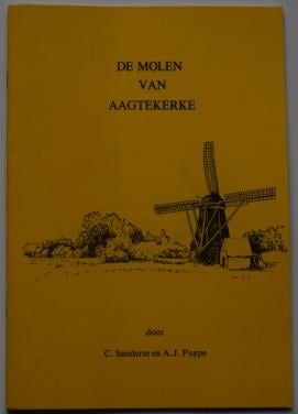 De Molen van Aagtekerke – C. Sanderse en A.J. Puype.