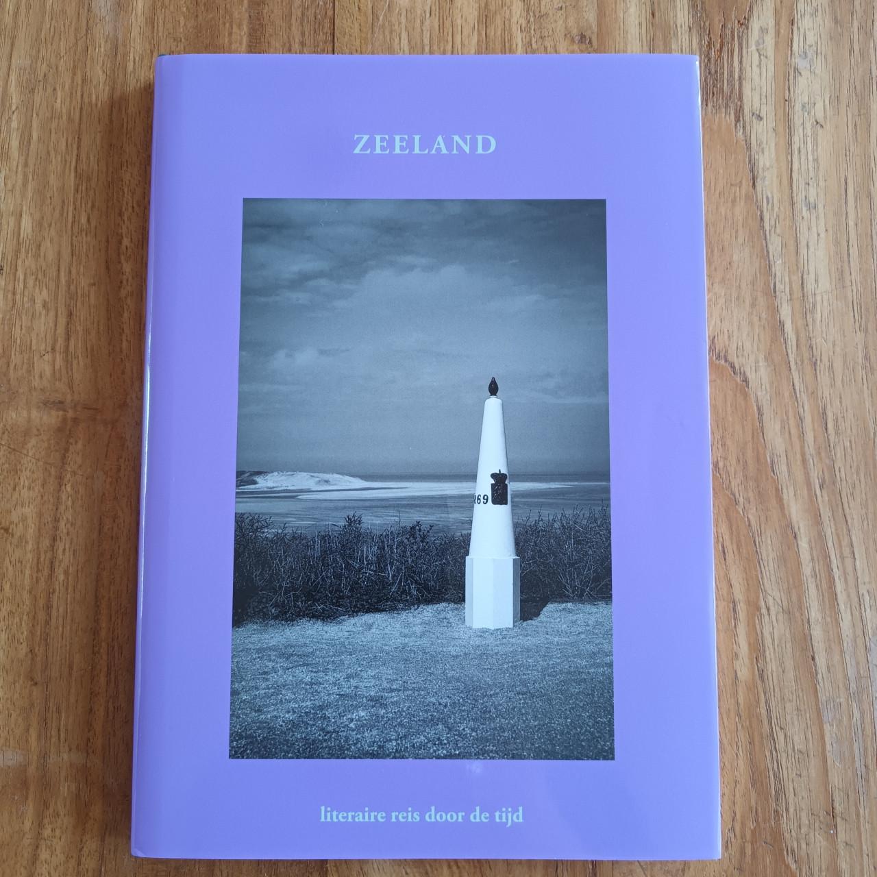 Zeeland, literaire reis door de tijd