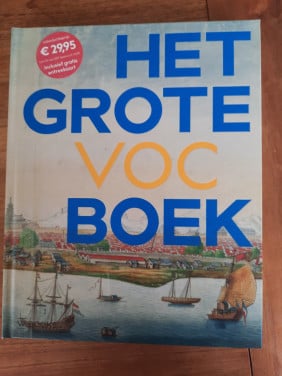 Het grote VOC boek.  nieuw