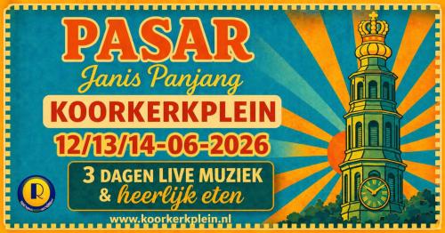 12 T/M 14 JUNI | PASAR JANIS PANJANG | KOORKERKPLEIN, MIDDELBURG