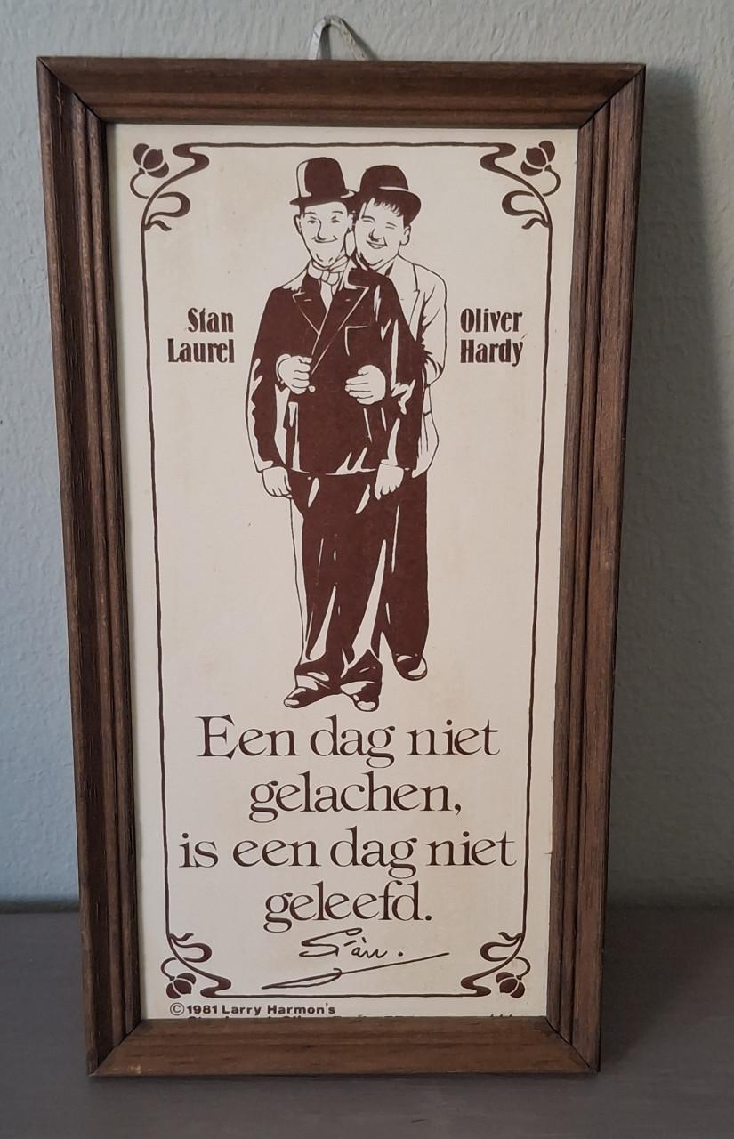 Vintage Spreukentegel: Laurel & Hardy