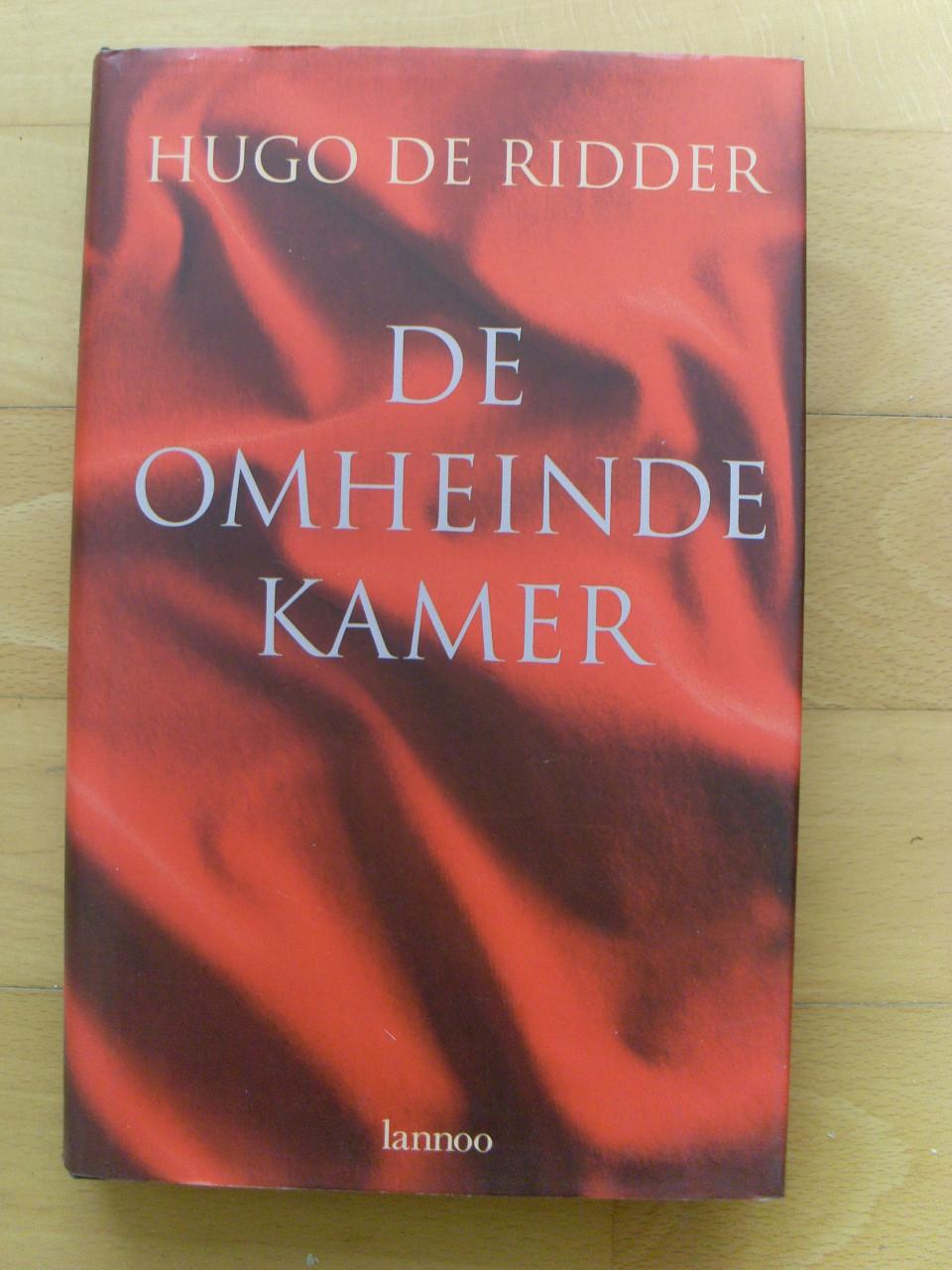 Hugo De Ridder De omheinde kamer