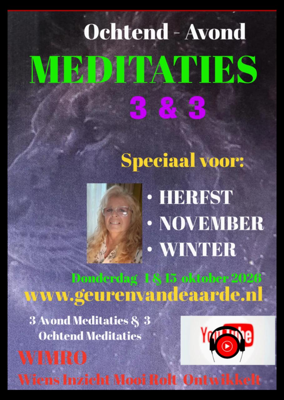 3 AVOND MEDITATIES van de 6 delige serie 1. HERFST 2. NOVEMBER 3. WINTER.