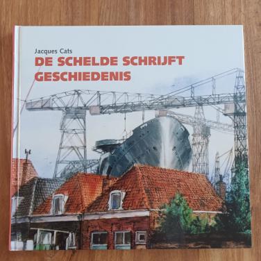 De Schelde schrijft geschiedenis van Jacques Cats