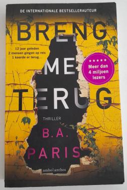 B.A. Paris - Breng me terug.