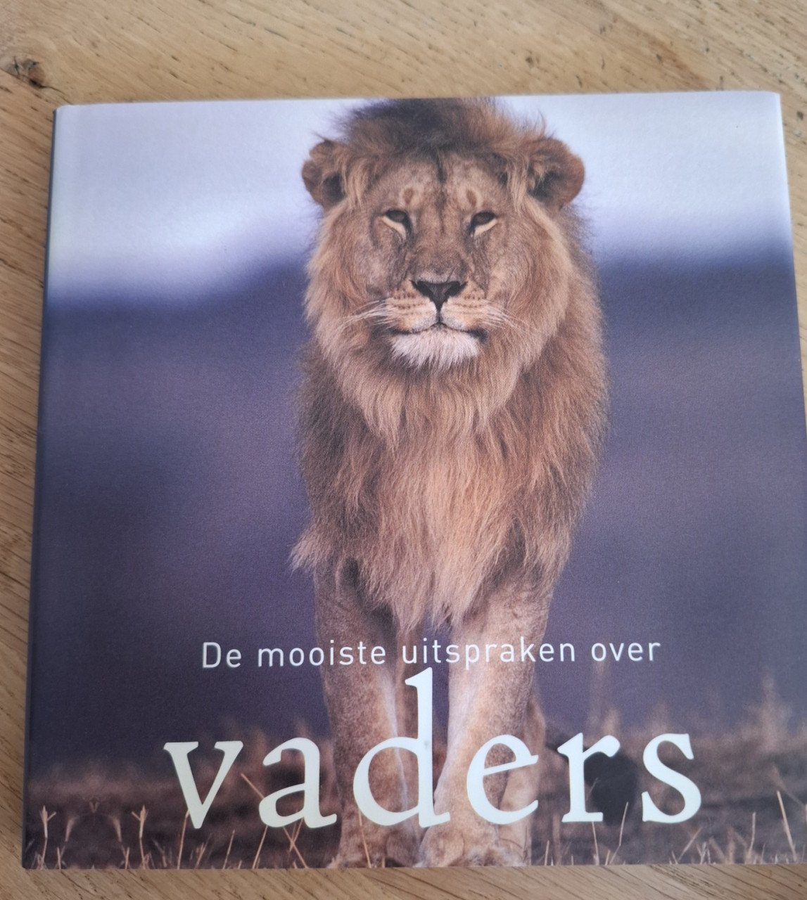 De mooiste uitspraken over vaders, verzameld door Gerd de Ley