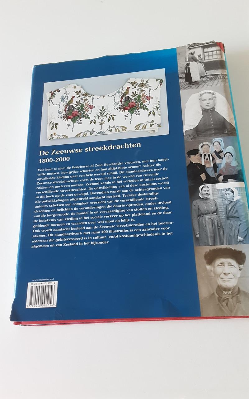 De Zeeuwse streekdrachten 1800-2000
