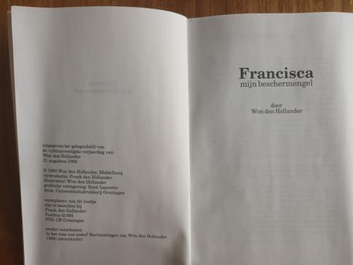Francisca mijn beschermengel van Wim den Hollander