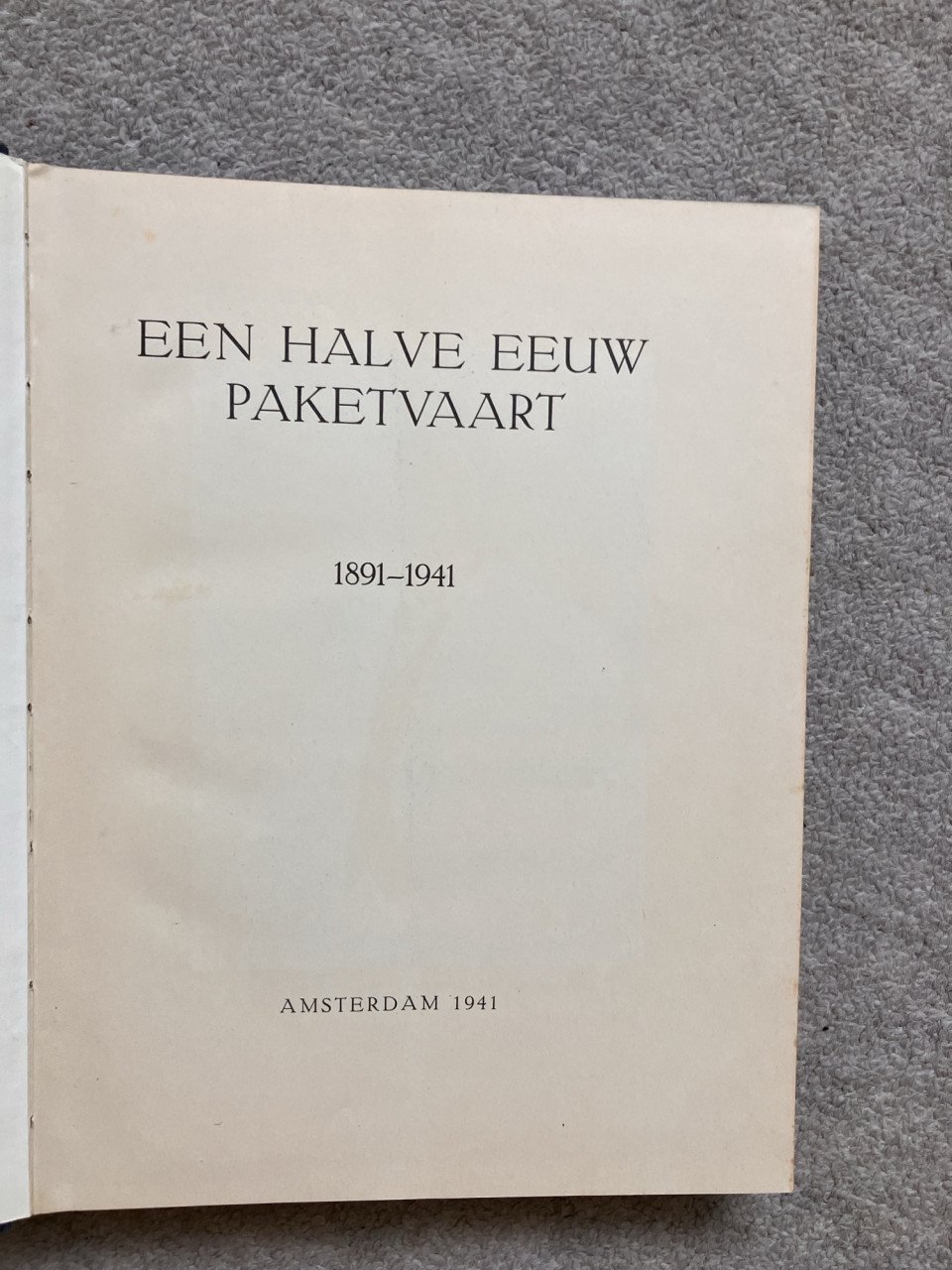 Te koop: Een halve eeuw Paketvaart  1891-1941