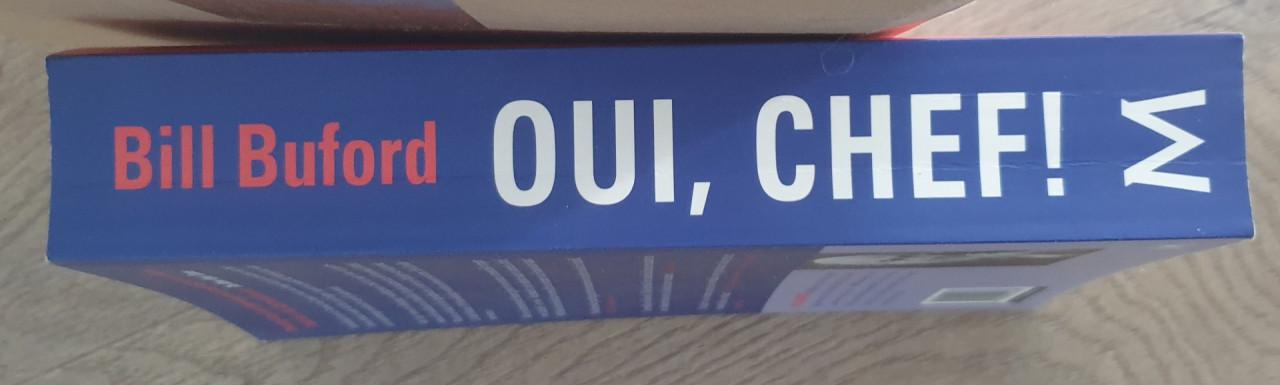 Boek: Oui Chef geschreven door Bill Buford