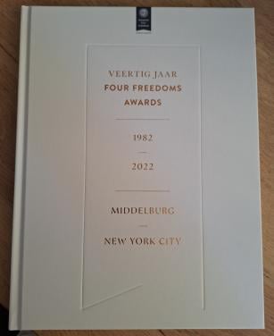 Veertig jaar Four Freedoms Awards, 1982 – 2022, Middelburg `New York City