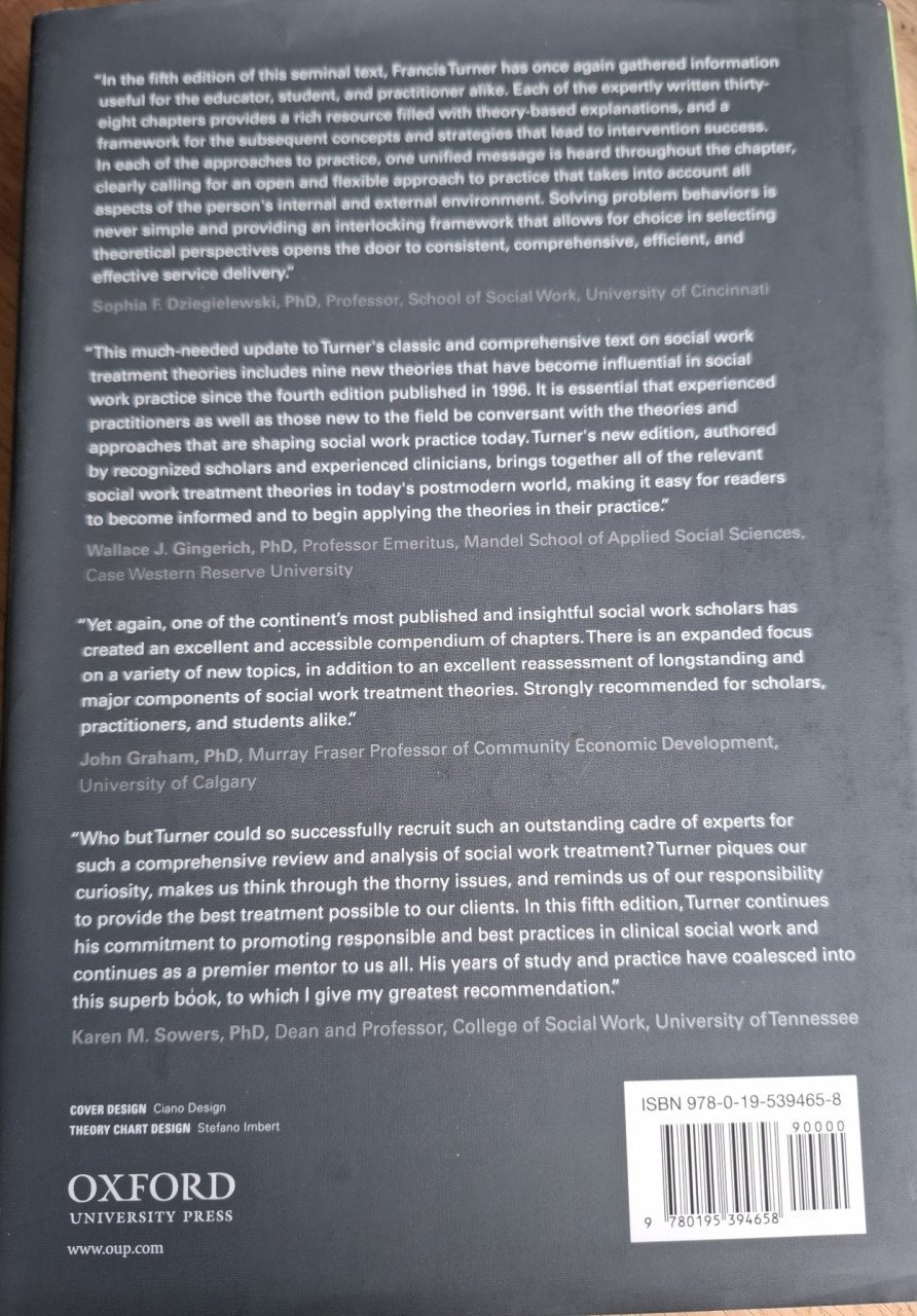 Social Work Treatment, Interlocking Theoretical Approaches, by F.J.Turner
