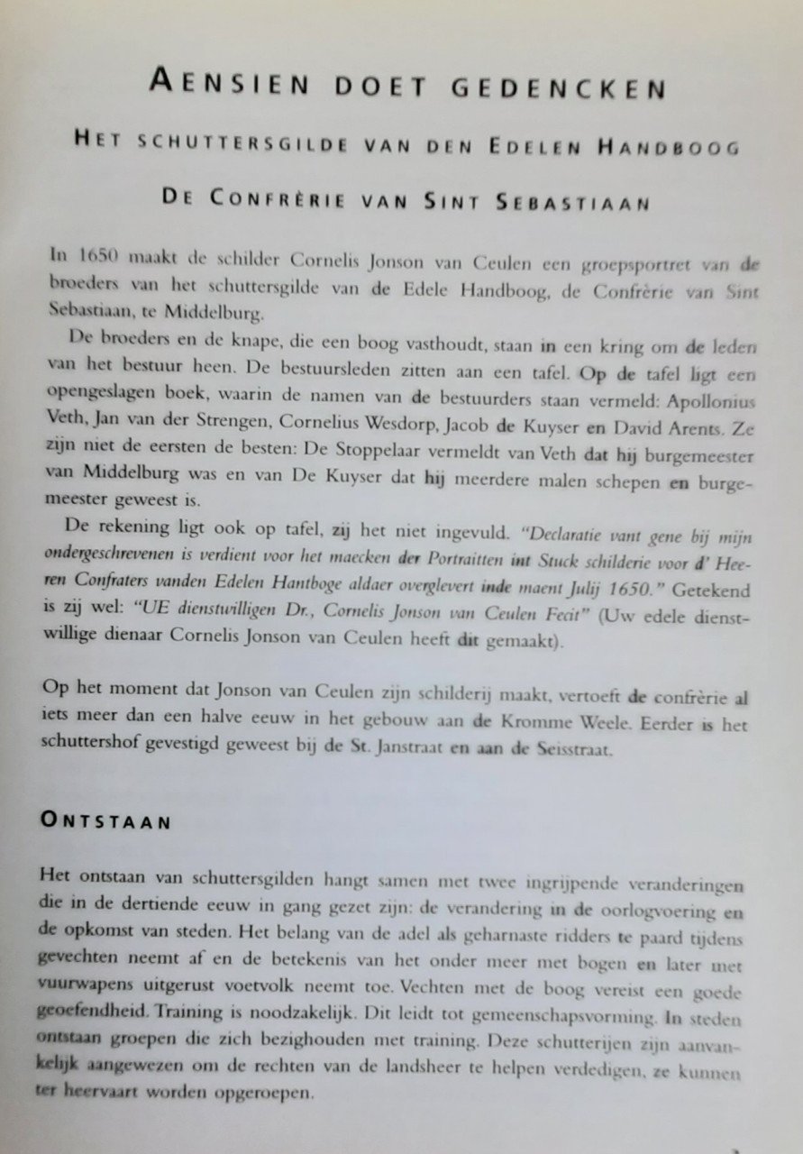 Aensien doet gedencken, Het Schuttershof Sint Sebastiaan te Middelburg