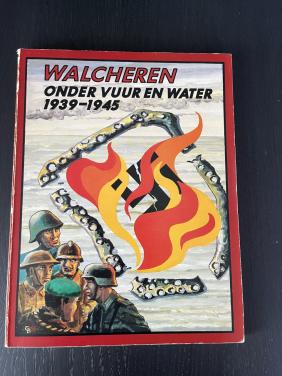 Walcheren onder vuur en water 1939-1945, Van Dijk