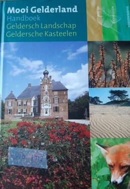 Mooi Gelderland, handboek, Geldersch Landschap / Geldersche Kasteelen